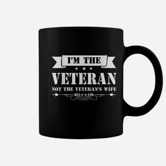 Im The Veteran Not The Veterans Wife Coffee Mug - Seseable