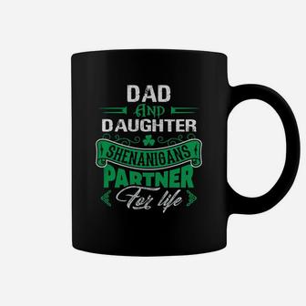 Irish St Patricks Day Dad And Daughter Shenanigans Partner For Life Family Gift Coffee Mug - Seseable