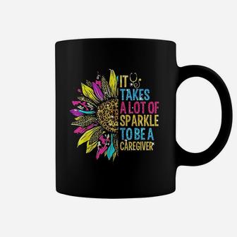It Takes A Lot Of Parkle To Be A Caregiver Sunflower Coffee Mug - Seseable