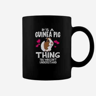 Its A Guinea Pig Thing You Wouldnt Understand Coffee Mug - Seseable