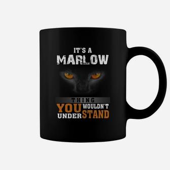 It's A Marlow Thing You Wouldn't Understand - Name Custom T-shirts Coffee Mug | Seseable UK