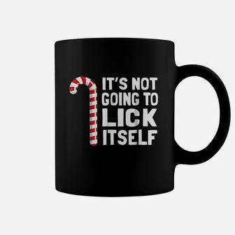 Its Not Going To Lick Itself Christmas Candy Cane Coffee Mug - Seseable