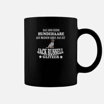 Jack Russell Glitzer Tassen mit Lustigem Spruch für Hundefans - Seseable