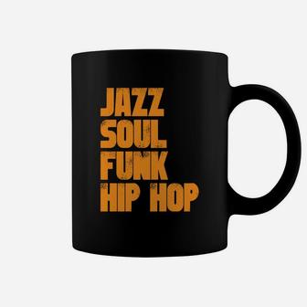 Jazz Soul Funk Hip Hop Coffee Mug - Seseable