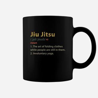 Jiu Jitsu Definition Funny Bjj Jiujitsu Gift Coffee Mug - Seseable