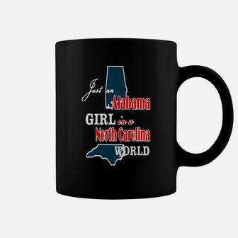 Just An Alabama Girl In A North Carolina World Coffee Mug - Seseable