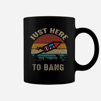 Just Here To Bang 4th Of July Vintage Sunset T-shirt Coffee Mug - Seseable