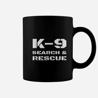 K9 Search And Rescue Dog Handler Trainer Sar K9 Team Unit Coffee Mug - Seseable