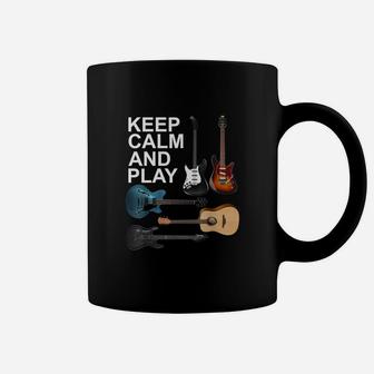 Keep Calm And Play Acoustic Bass Electric Guitars Coffee Mug - Seseable
