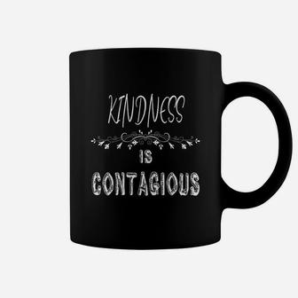 Kindness Is Contagious Grouth Mindset Teacher Gift Coffee Mug - Seseable