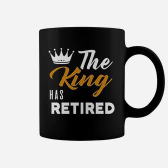 King Has Retired Dad Grandpa Funny King Retired Coffee Mug - Seseable