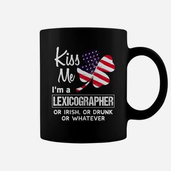 Kiss Me I Am A Lexicographer Irish Shamrock St Patricks Day 2021 Funny Saying Job Title Coffee Mug - Seseable