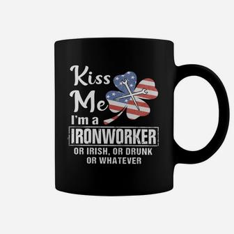 Kiss Me Im Ironworker Irish Or Drunk Or Whatever Coffee Mug - Seseable