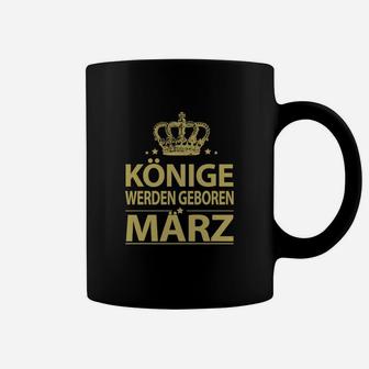 Könige werden im März Geburtstags-Tassen, Schwarz & Gold Krone Design - Seseable