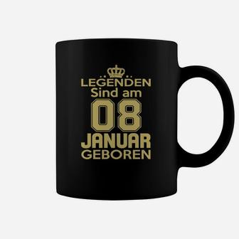 Legenden Sind Am 08 Januar Geboren Tassen - Seseable