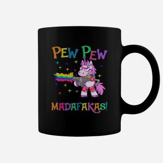 Lgbt Unicorn Pew Pew Madafakas Coffee Mug - Seseable