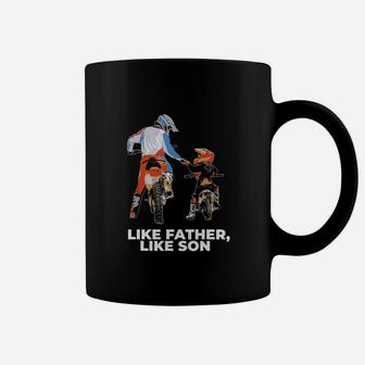 Like Father Like Son Funny Motocross Dirt Bike Coffee Mug - Seseable