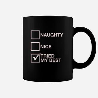 List Nice List Tried My Best Funny Saying Santa Christmas Coffee Mug - Seseable