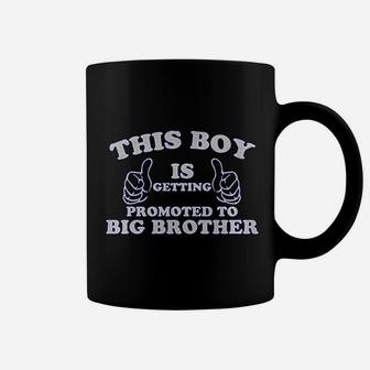 Little Boys' This Boy Is Getting Promoted To Big Brother Coffee Mug - Seseable