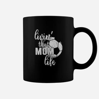 Living That Soccer Mom Life Cute Sports Coffee Mug - Seseable