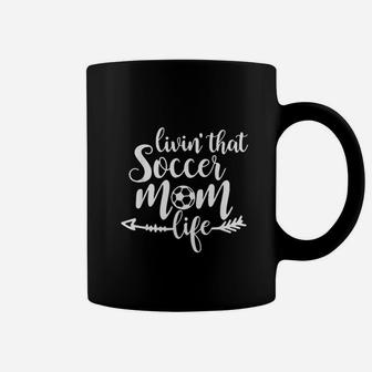 Living That Soccer Mom Life Football Lover Coffee Mug - Seseable