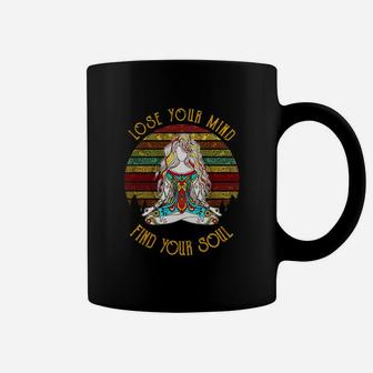 Lose Your Mind Find Your Soul Yoga Vintage Hippi Girl T-shirt Coffee Mug