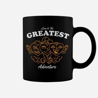 Love Is The Greatest Adventure Cute Gift For Love Couple Coffee Mug - Seseable