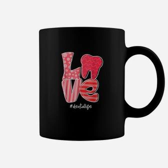Love Tooth Heart Dental Life Dentist Valentine's Day Gifts Coffee Mug - Seseable