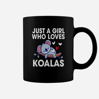 Lovely Just A Girl Who Loves Koalas Bear Coffee Mug - Seseable