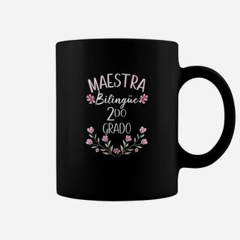 Maestra Bilingue Teacher Spanish 2nd Grade Coffee Mug - Seseable