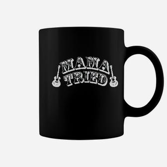 Mama Tried Cute Country Music Coffee Mug | Seseable UK