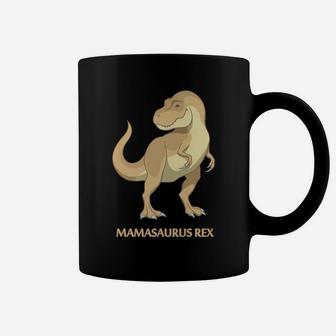 Mamasaurus Rex Mommy Trex Dinosaur Coffee Mug - Seseable