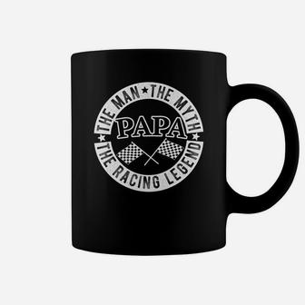 Man Papa The Myth Racing Retire Papa Legend Coffee Mug - Seseable