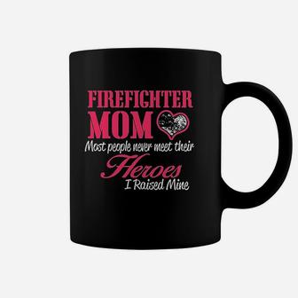 Man Up Firefighter Mom I Raised My Hero Proud First Responder Parent Coffee Mug - Seseable