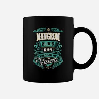 Mangrum Name Shirt, Mangrum Funny Name, Mangrum Family Name Gifts T Shirt Coffee Mug - Seseable