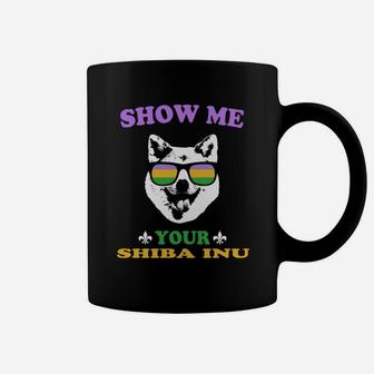Mardi Gras Show Me Your Shiba Inu Funny Gift For Dog Lovers Coffee Mug - Seseable
