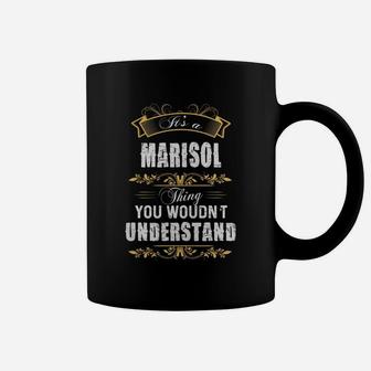 Marisol Name Shirt, Marisol Funny Name, Marisol Family Name Gifts T Shirt Coffee Mug - Seseable