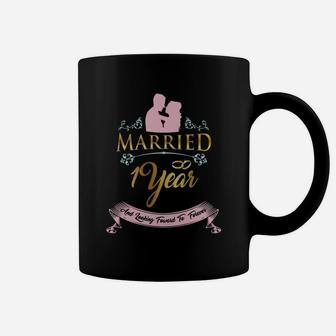 Married For 1 Year And Looking Forward To Forever Wedding Anniversary Gift Coffee Mug - Seseable