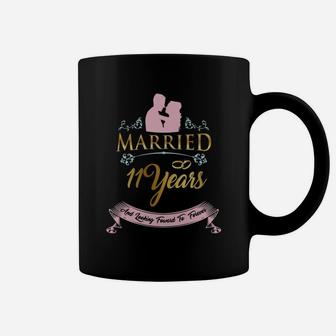 Married For 11 Years And Looking Forward To Forever Wedding Anniversary Gift Coffee Mug - Seseable