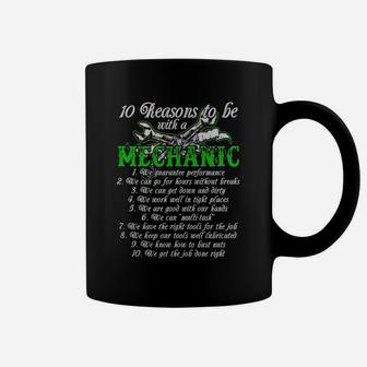 Mechanic Shirt - 10 Reasons To Be With A Mechanic T Shirts Coffee Mug - Seseable