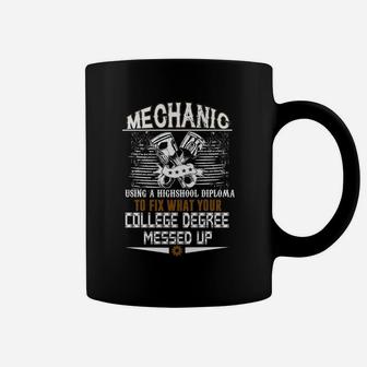 Mechanic Using High School Diploma Coffee Mug - Seseable