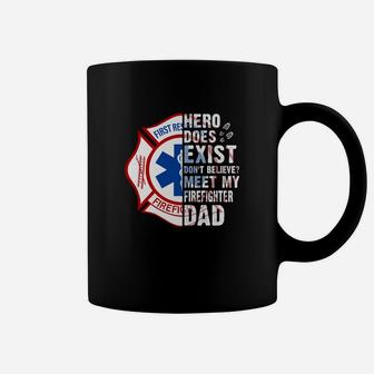 Meet My Fire First Responder Dad Jobs Gifts Coffee Mug - Seseable