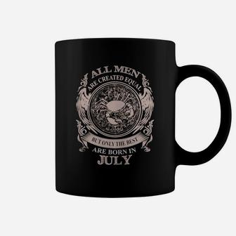 Men The Best Are Born In July - Men The Best Are Born In July Coffee Mug - Seseable
