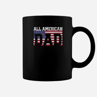 Mens American Flag Dad Mens Fathers Day 4th Of July Shirt Gift Coffee Mug - Seseable