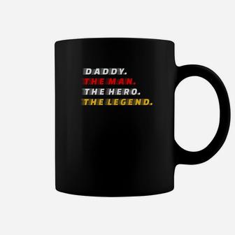 Mens Daddy Man Hero Legend Gift For Father Papa Daddy Coffee Mug - Seseable
