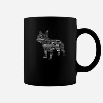 Mens French Bulldog Words Fun Way To Describe My Frenchie Coffee Mug - Seseable