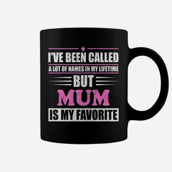 Mens Mum Is My Favorite Name Novelty Gift Coffee Mug - Seseable