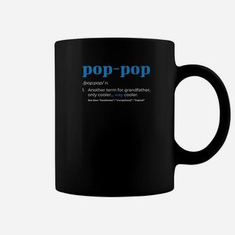 Mens Pop Pop Noun Dictionary Definition Fathers Day Premium Coffee Mug - Seseable