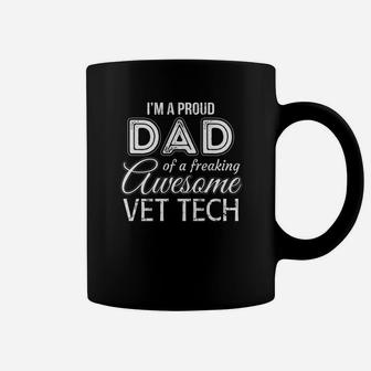 Mens Proud Dad Of Vet Tech Fathers Day Gift Coffee Mug - Seseable