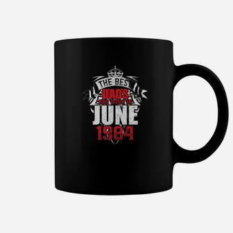 Mens The Best Dads Are Born In June 1984 Coffee Mug - Seseable